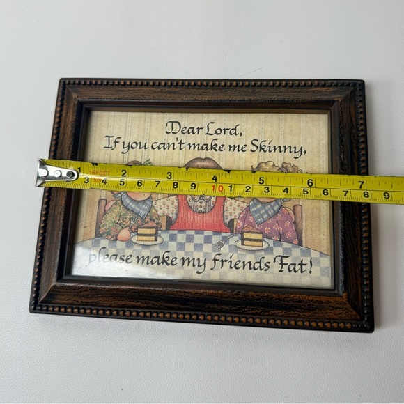 Funny Art Frame: "Dear Lord, Make My Friends Fat!" Plastic frame Wall decor 7x5 - Picture 7 of 7